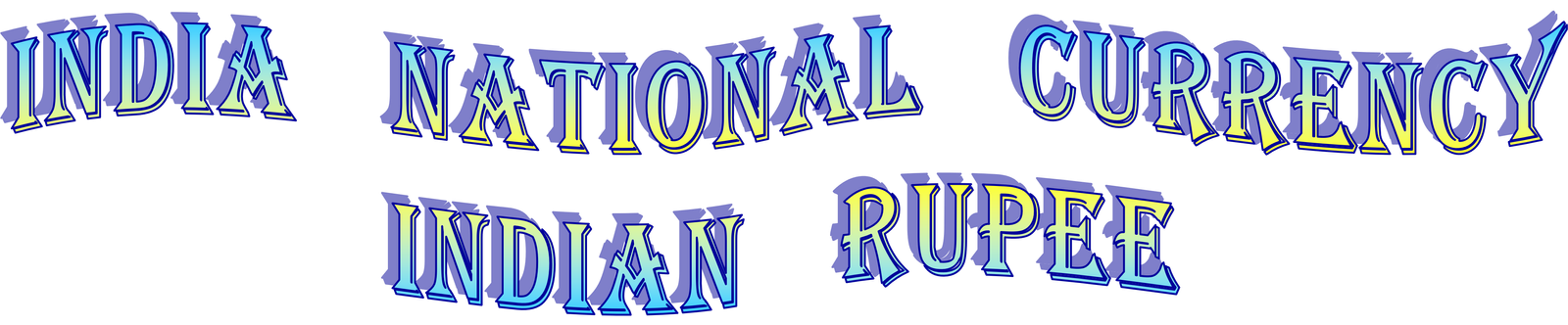 India National Currency Indian Rupee